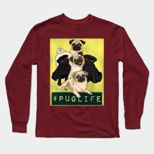 #PUGLIFE Long Sleeve T-Shirt